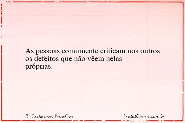 Frase de B. Calheiros Bomfim