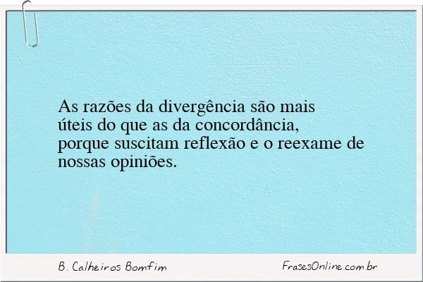 Frase de B. Calheiros Bomfim