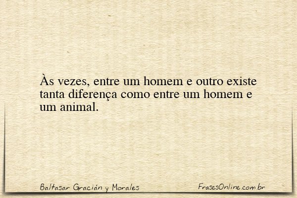 Frase de Baltasar Gracián y Morales