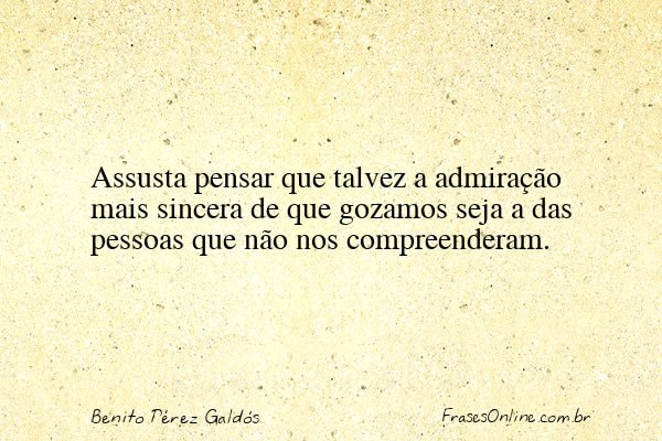 Frase de Benito Pérez Galdós