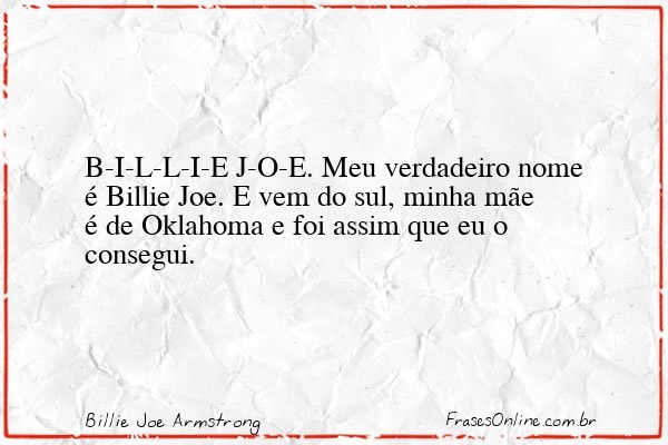 Frase de Billie Joe Armstrong