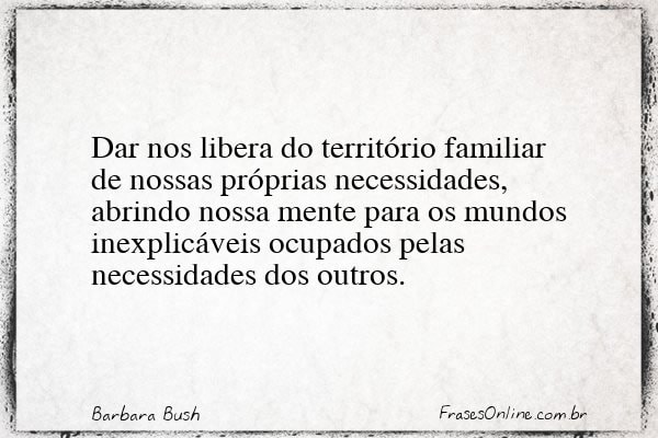 Frase de Barbara Bush
