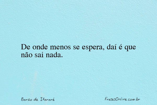 Frase de Barão de Itararé