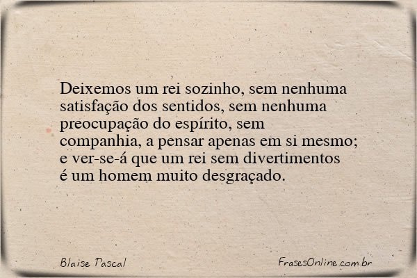 Frase de Blaise Pascal