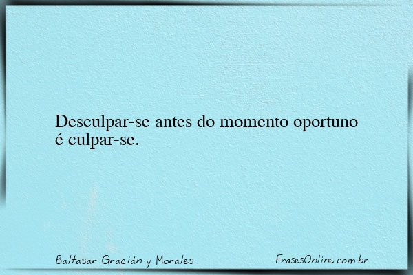 Frase de Baltasar Gracián y Morales