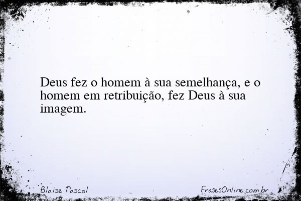 Frase de Blaise Pascal