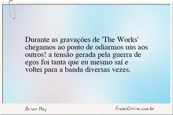 Frase de Brian May