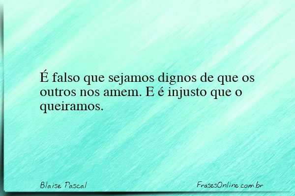 Frase de Blaise Pascal