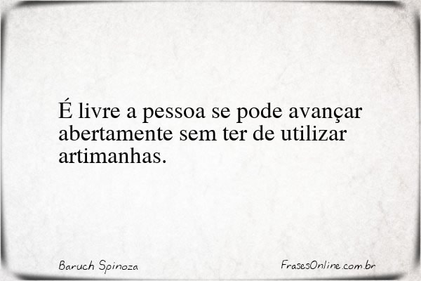 Frase de Baruch Spinoza