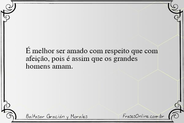 Frase de Baltasar Gracián y Morales