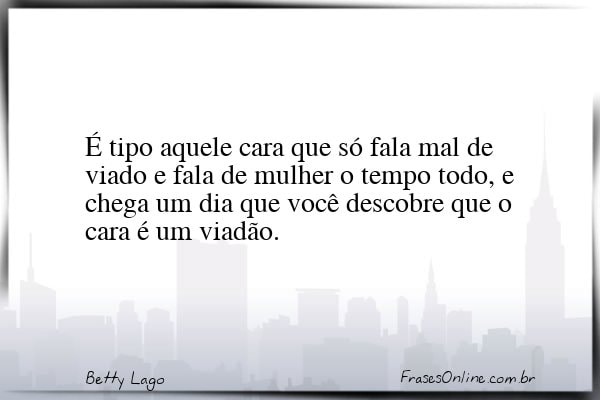 Frase de Betty Lago