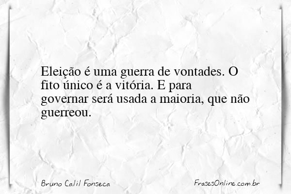 Frase de Bruno Calil Fonseca