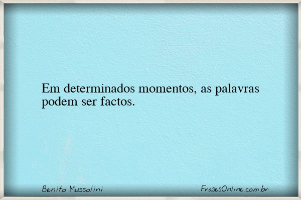 Frase de Benito Mussolini