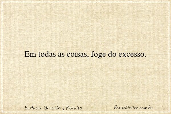 Frase de Baltasar Gracián y Morales