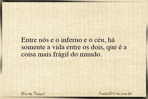 Frase de Blaise Pascal