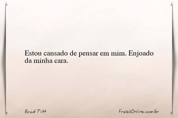 Frase de Brad Pitt