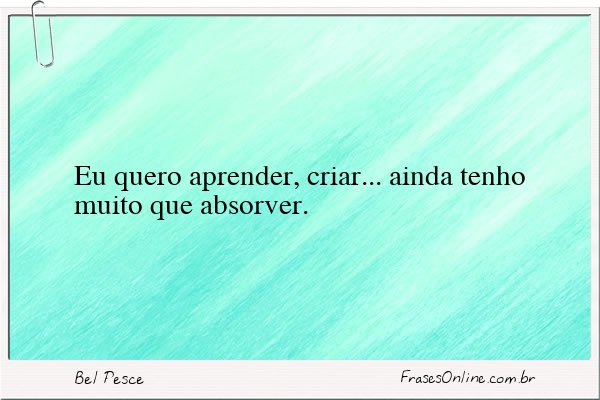 Frase de Bel Pesce