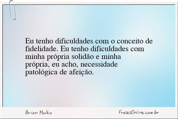 Frase de Brian Molko