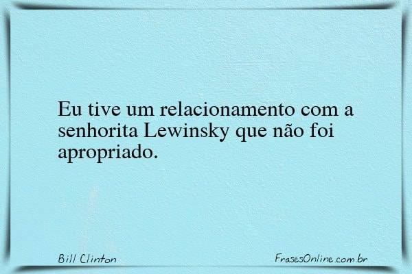 Frase de Bill Clinton