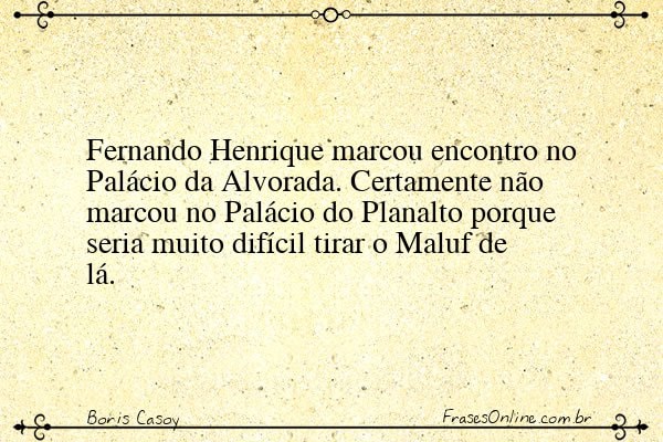 Frase de Boris Casoy