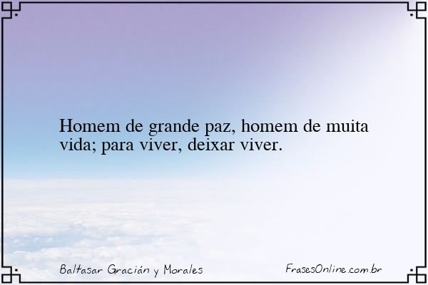Frase de Baltasar Gracián y Morales