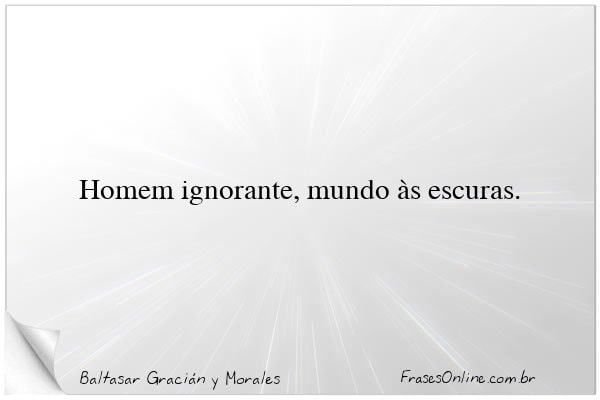 Frase de Baltasar Gracián y Morales