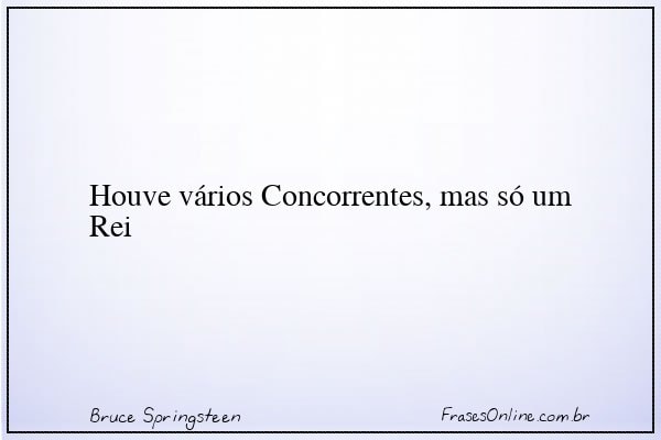 Frase de Bruce Springsteen