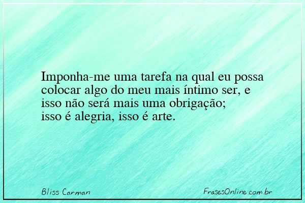 Frase de Bliss Carman
