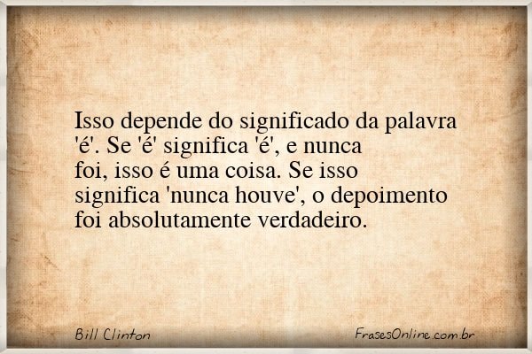 Frase de Bill Clinton