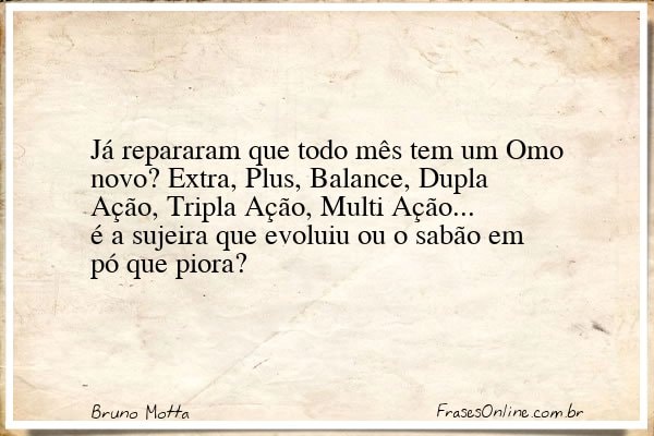 Frase de Bruno Motta