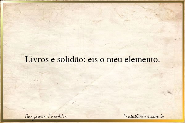Frase de Benjamin Franklin