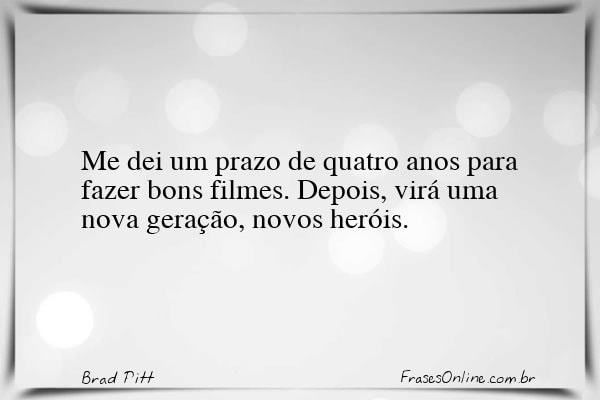 Frase de Brad Pitt