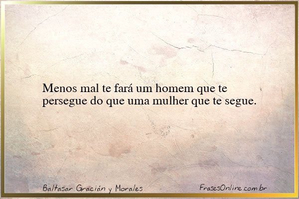 Frase de Baltasar Gracián y Morales