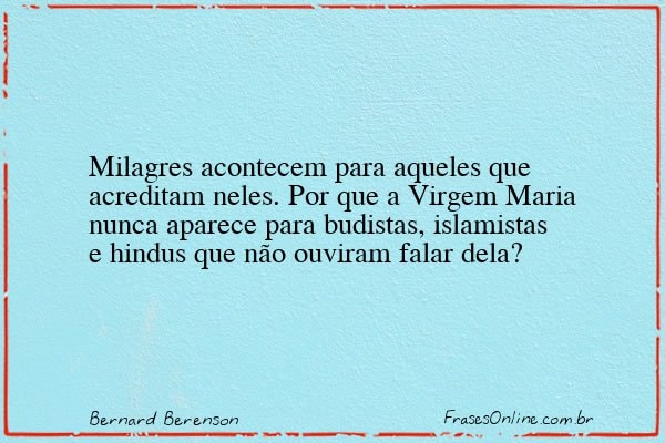 Frase de Bernard Berenson