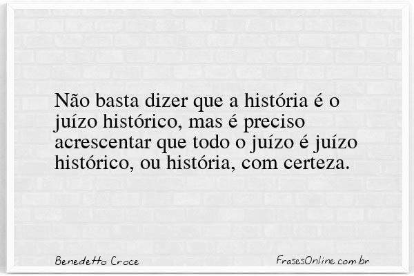 Frase de Benedetto Croce