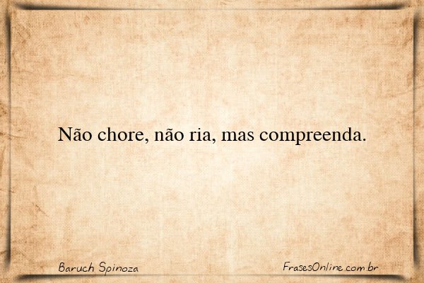 Frase de Baruch Spinoza