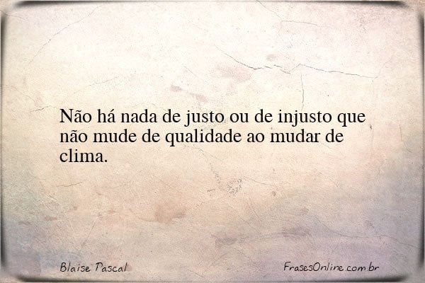 Frase de Blaise Pascal