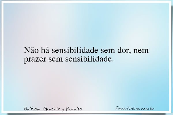 Frase de Baltasar Gracián y Morales