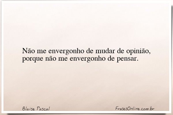 Frase de Blaise Pascal