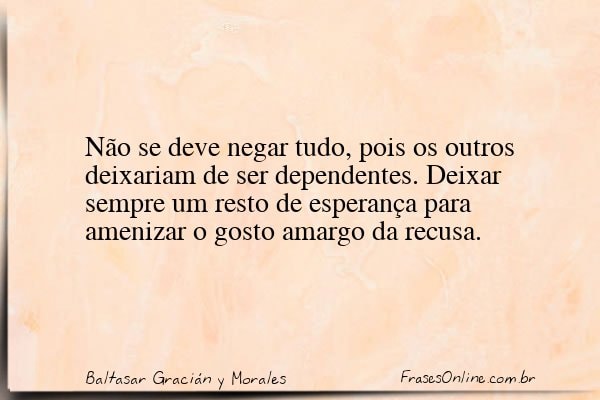 Frase de Baltasar Gracián y Morales