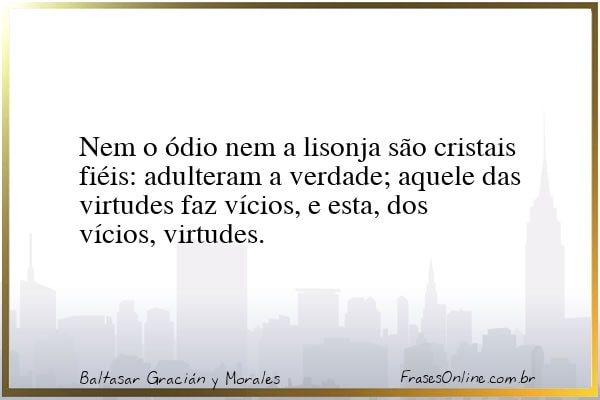 Frase de Baltasar Gracián y Morales