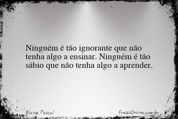 Frase de Blaise Pascal