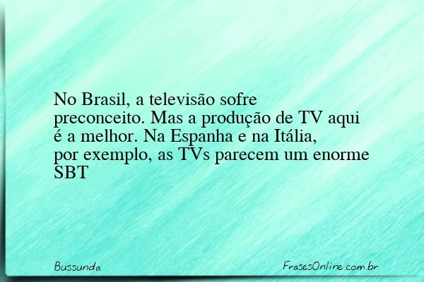 Frase de Bussunda