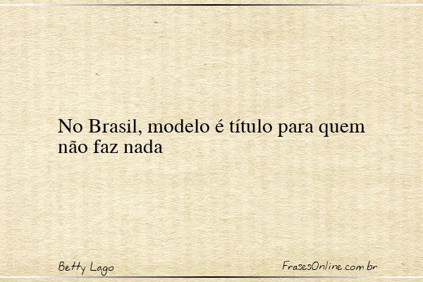 Frase de Betty Lago