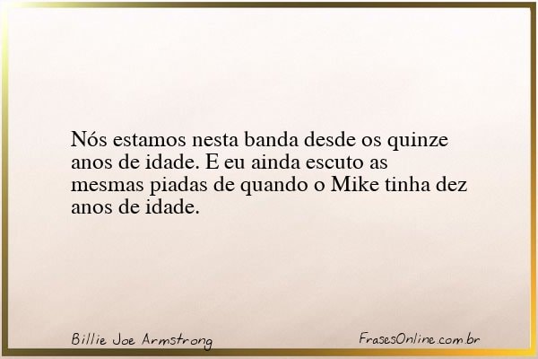 Frase de Billie Joe Armstrong
