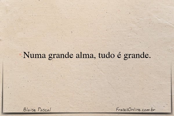Frase de Blaise Pascal