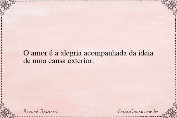 Frase de Baruch Spinoza