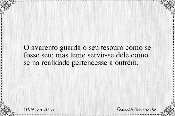 Frase de Wilfred Bion