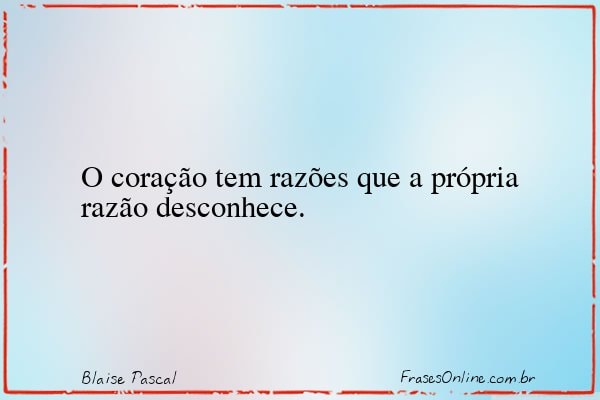 Frase de Blaise Pascal