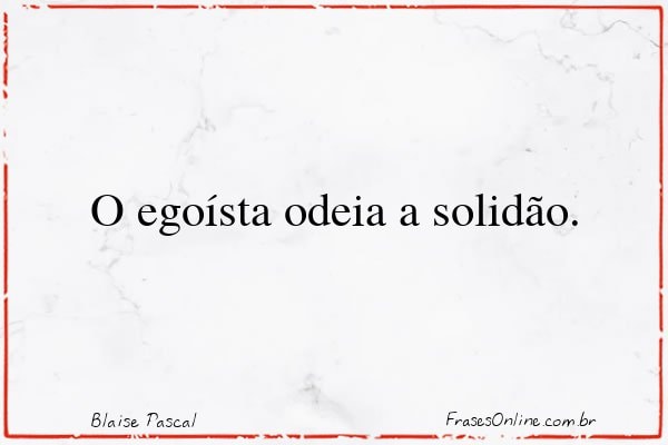 Frase de Blaise Pascal